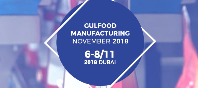 Gulfood Manufacturing Exhibition 2018