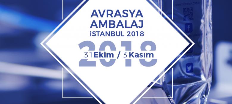 Avrasya Ambalaj Fuarı İstanbul 2018